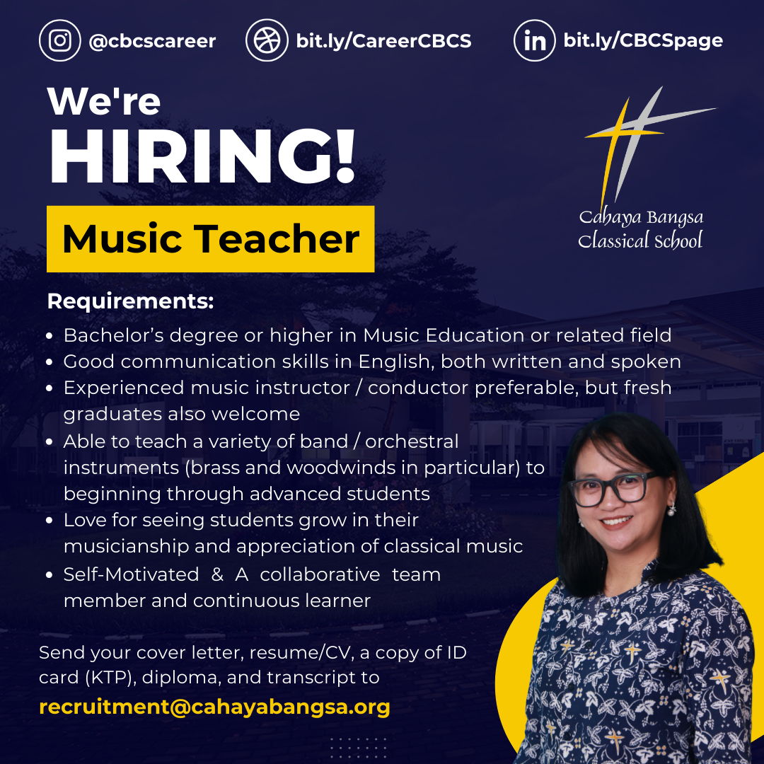 Cahaya Bangsa Classical School - JOB VACANCY - MUSIC TEACHER